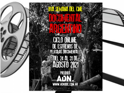 Semana del Cine Documental Argentino - Documentales - Films documentales - documental - cine - cine documental - Argentina, Bolivia, Chile, Colombia, Ecuador, Perú y Venezuela