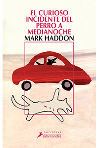 El extraño caso del perro a medianoche - Mark Haddon