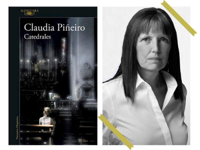 Catedrales - Claudia Piñeiro - Alfaguara - novela - suspenso - autoras argentinas - leamos autoras - Laura Bertolé